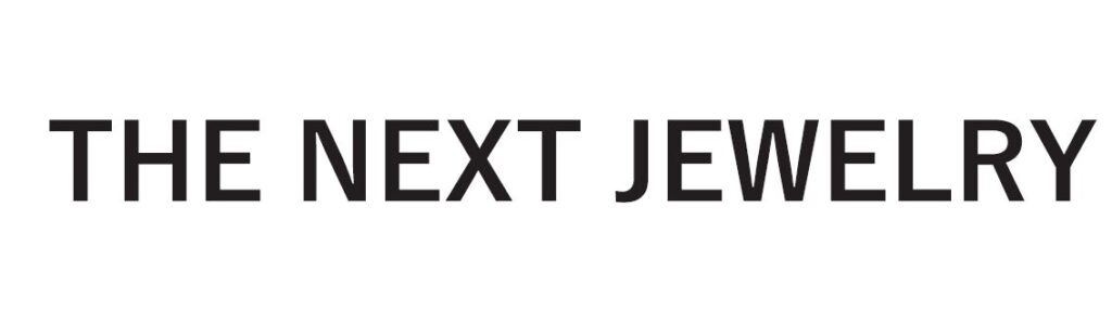 「THE NEXT JEWELRY」（ザ ネクスト ジュエリー）